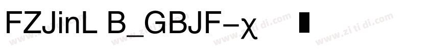 FZJinL B_GBJF字体转换
